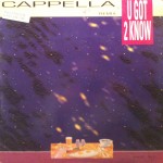 Cappella - U got 2 know (remix) (France)